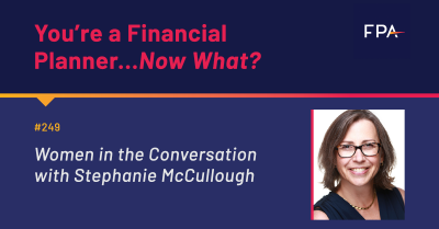 Women in the Conversation with Stephanie McCullough | Financial ...